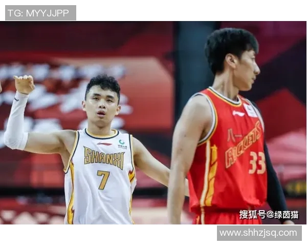 山西队与八一队巅峰对决谁能在这场激战中脱颖而出